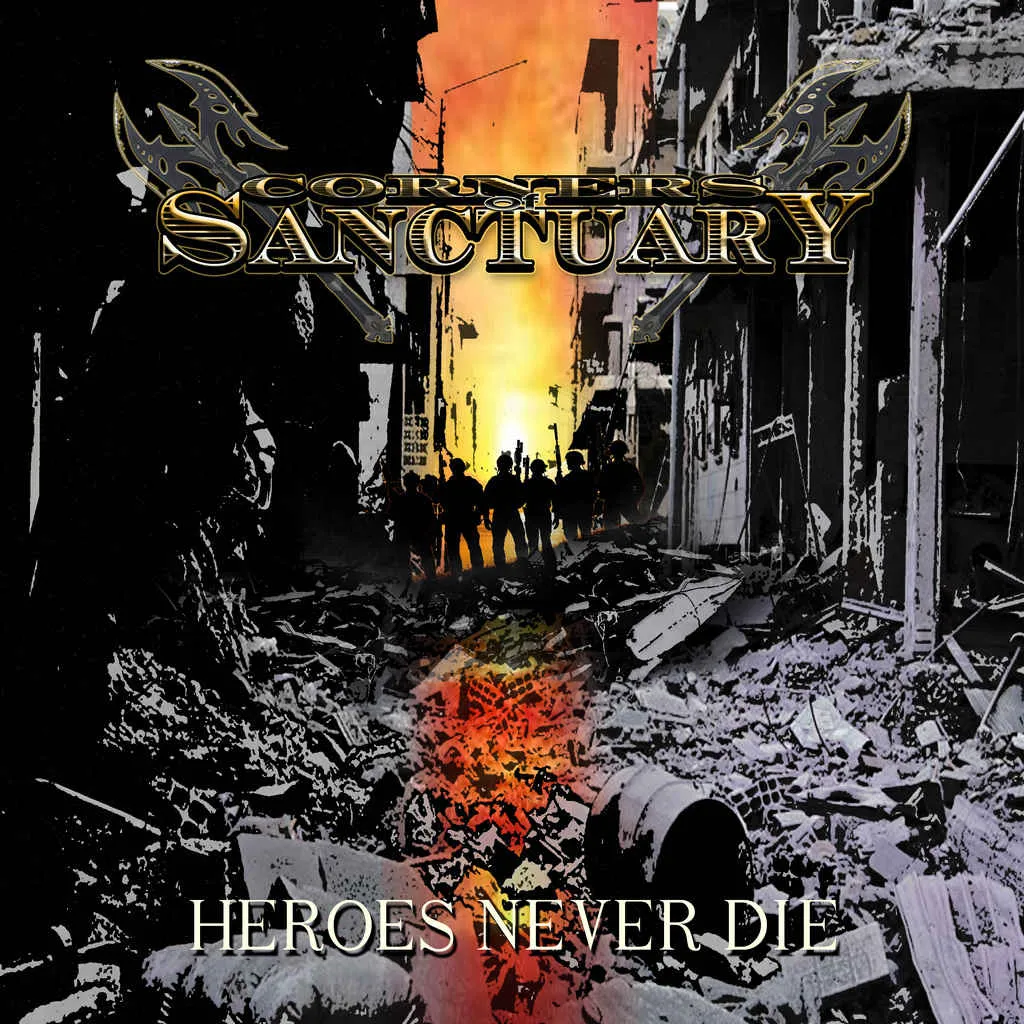 Corners of Sanctuary - Heroes Never Die Album Cover Artwork
