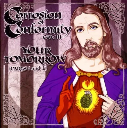 Corrosion of Conformity - Your Tomorrow (Parts 1 and 2) Album Cover
