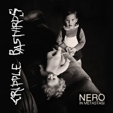 Cripple Bastards - Nero in metastasi Album Cover