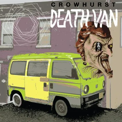 Crowhurst - Death Van Album Cover Artwork