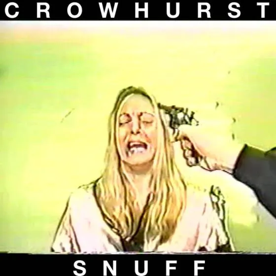 Crowhurst - S N U F F Album Cover Artwork
