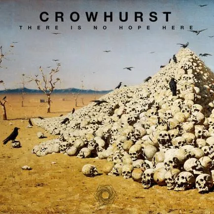Crowhurst - There Is No Hope Here Album Cover Artwork