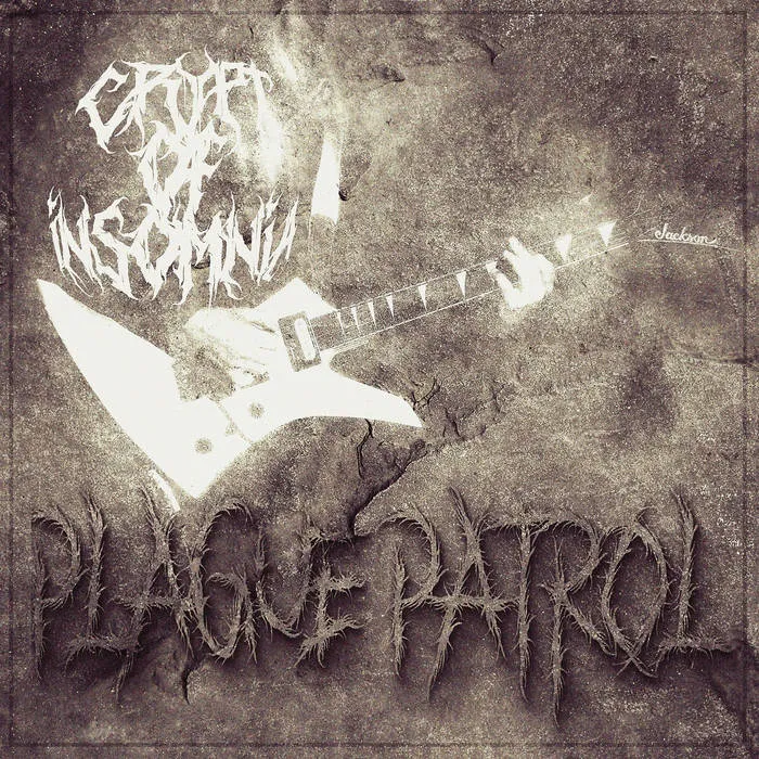 Crypt of Insomnia - Plague Patrol Album Cover