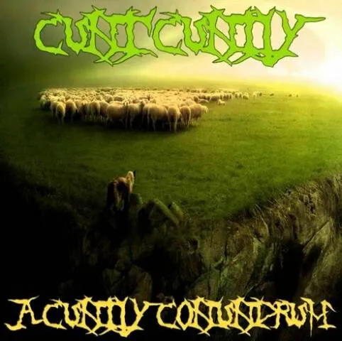 Cunt Cuntly - A Cuntly Conundrum Album Cover Artwork