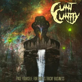 Cunt Cuntly - Pace Yourself, for This Is Tricky Business Album Cover Artwork