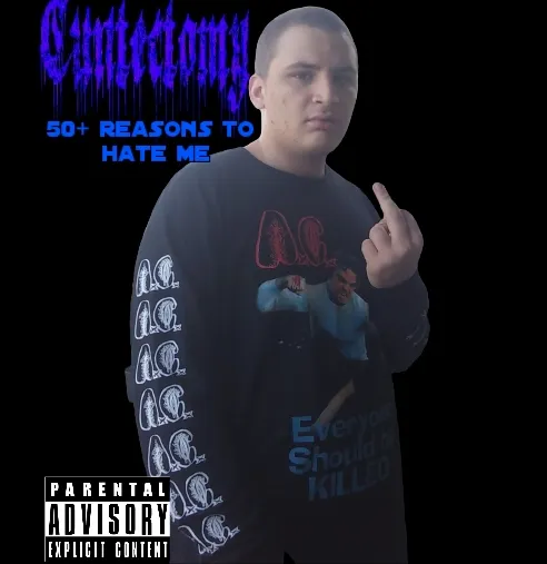 Cuntectomy - 50+ Reasons to Hate Me Album Cover