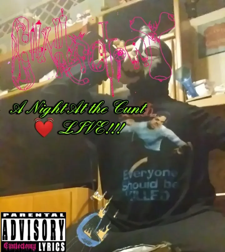 Cuntectomy - A Night at the Cunt! Live!! Album Cover