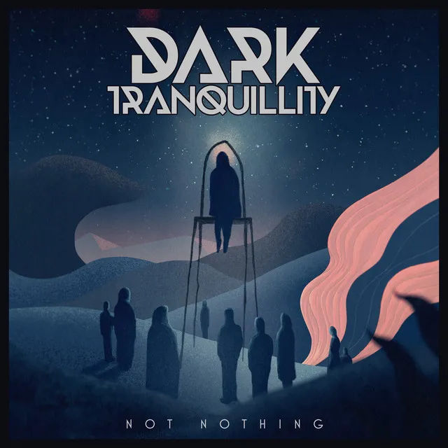 Dark Tranquillity - Not Nothing Album Cover