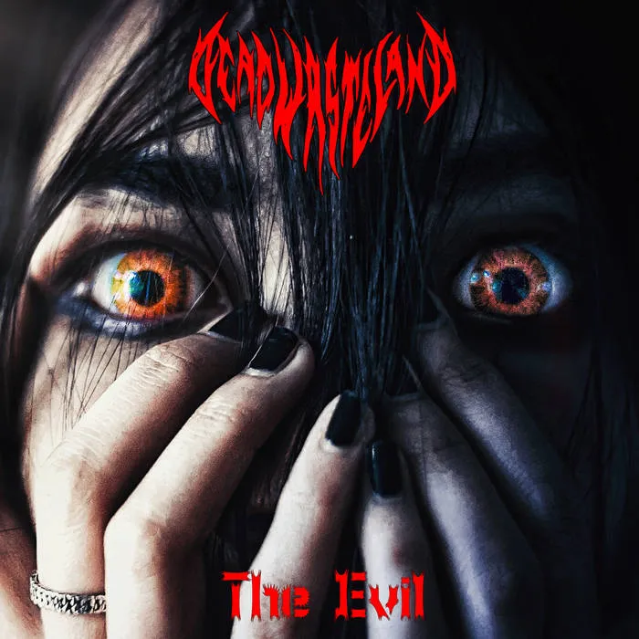 Dead Wasteland - The Evil Album Cover