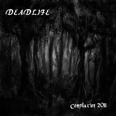 Deadlife - Compilation 2011 Album Cover Artwork