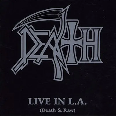 Death - Live in L.A. (Death & Raw) Album Cover