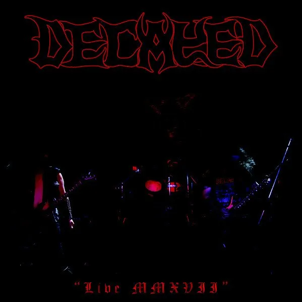 Decayed - Live MMXVII Album Cover