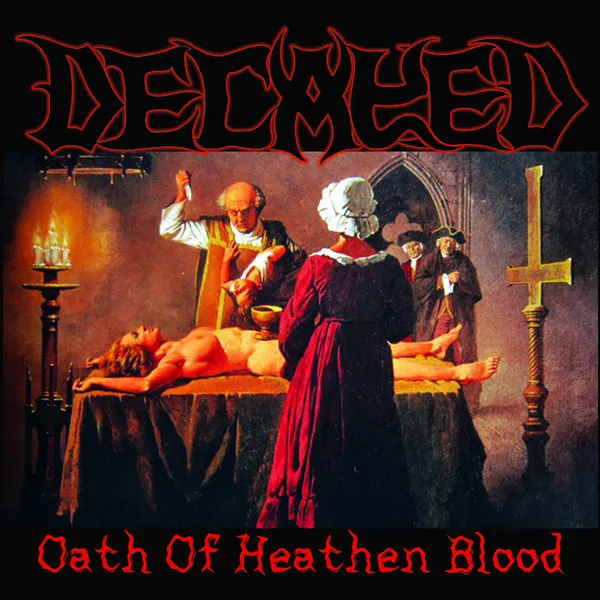 Decayed - Oath of the Plague Album Cover