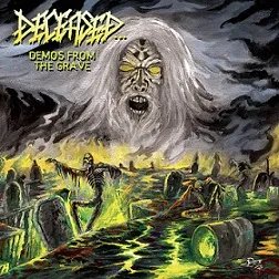 Deceased - Demos from the Grave Album Cover