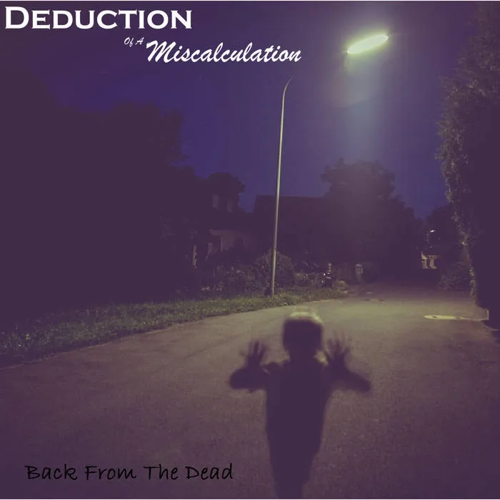 Deduction of a Miscalculation - Back from the Grave Album Cover Artwork