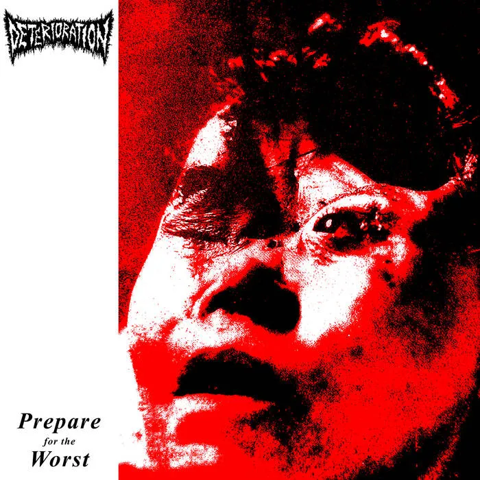Deterioration - Prepare for the Worst Album Cover