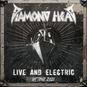 Diamond Head - Live and Electric Album Cover