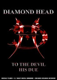 Diamond Head - To the Devil His Due Album Cover
