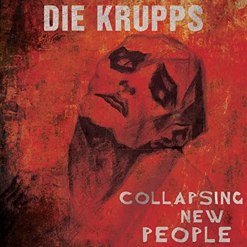 Die Krupps - Collapsing New People Album Cover