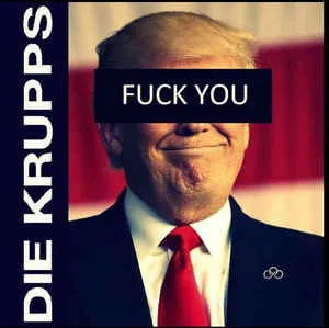 Die Krupps - Fuck You Album Cover