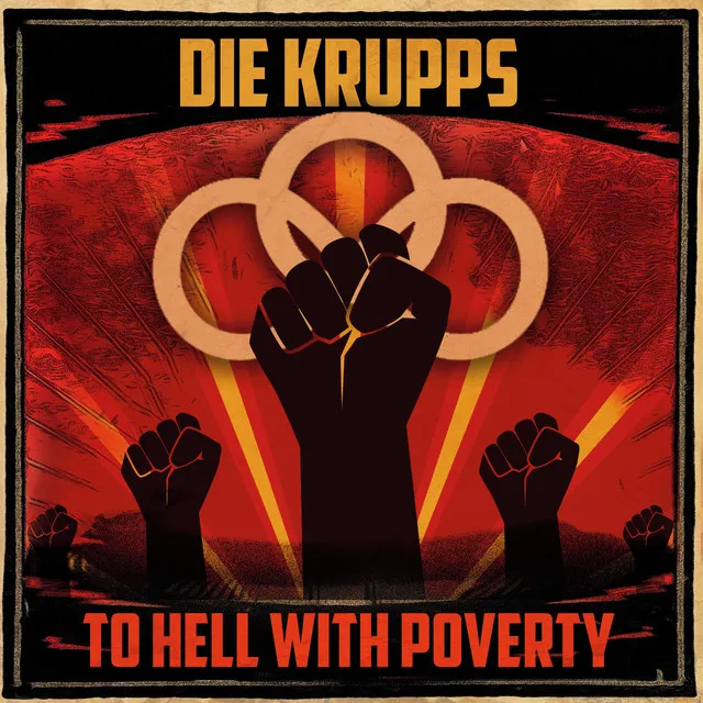 Die Krupps - To Hell with Poverty Album Cover