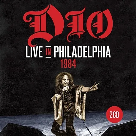Dio - Live in Philadelphia 1984 Album Cover