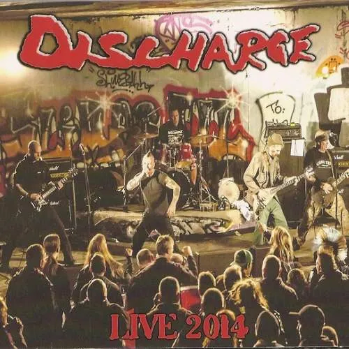 Discharge - Live 2014 Album Cover