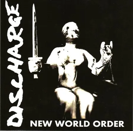 Discharge - New World Order Album Cover