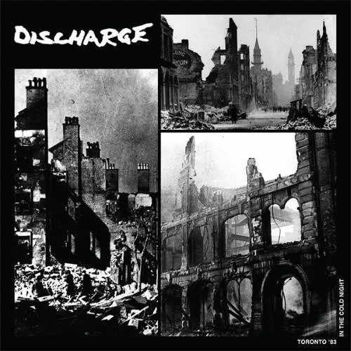 Discharge - Toronto '83 - In the Cold Night Album Cover