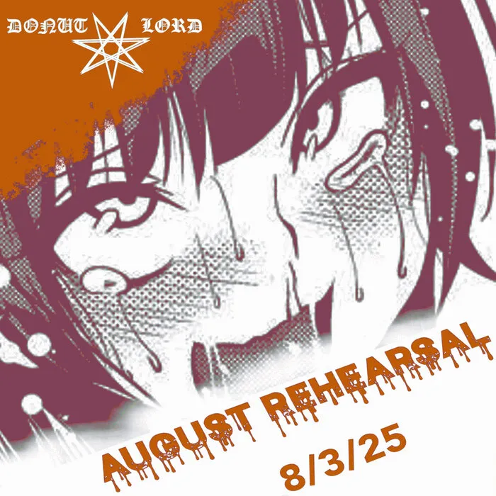 August Rehearsal