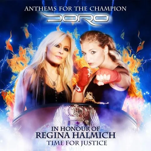 Doro - Anthems for the Champion (In Honour of Regina Halmich - Time for Justice) Album Cover