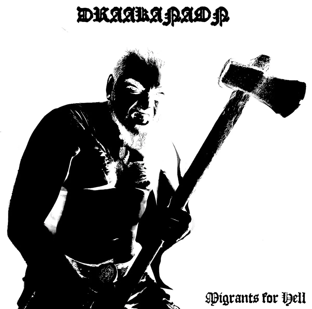 Draakanaon - Migrants for Hell Album Cover