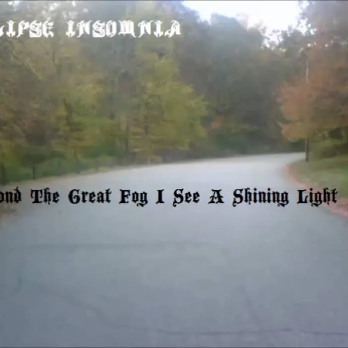 Eclipse Insomnia - Beyond the Great Fog I See a Shining Light Album Cover Artwork