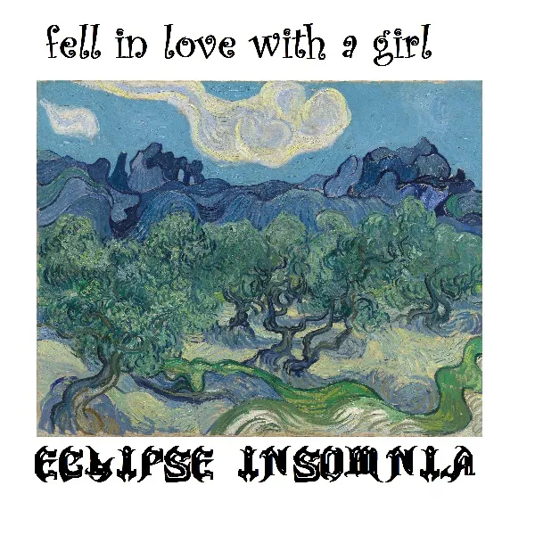 Eclipse Insomnia - Fell in Love with a Girl Album Cover