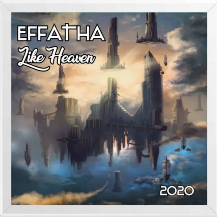 EffaTha - Like Heaven Album Cover
