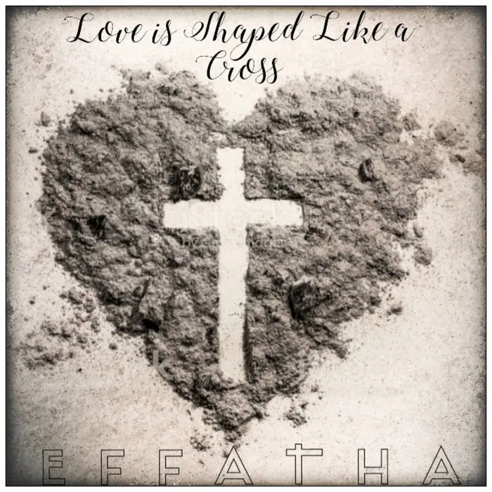 EffaTha - Love Is Shaped like a Cross Album Cover