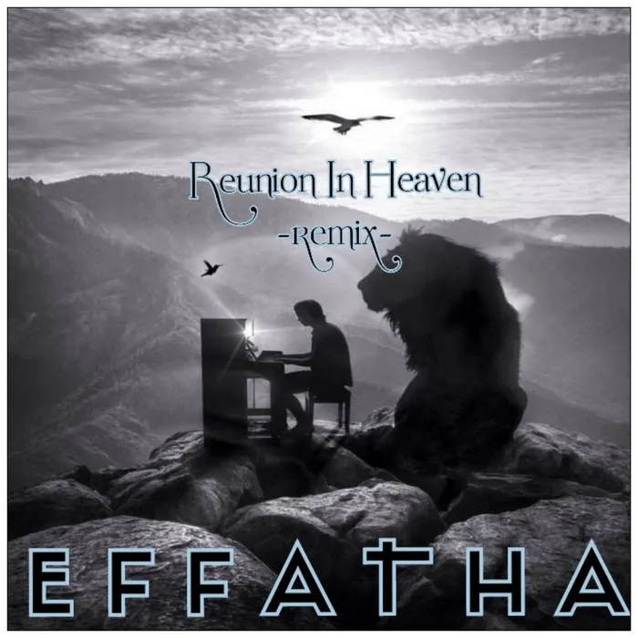 EffaTha - Reunion in Heaven (Remix) Album Cover