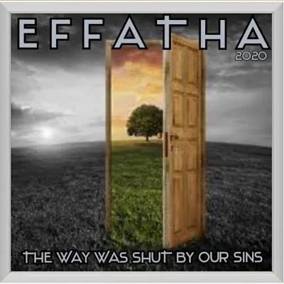 EffaTha - The Way Was Shut by Our Sins Album Cover