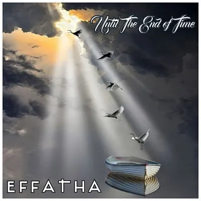 EffaTha - Until the End of Time Album Cover