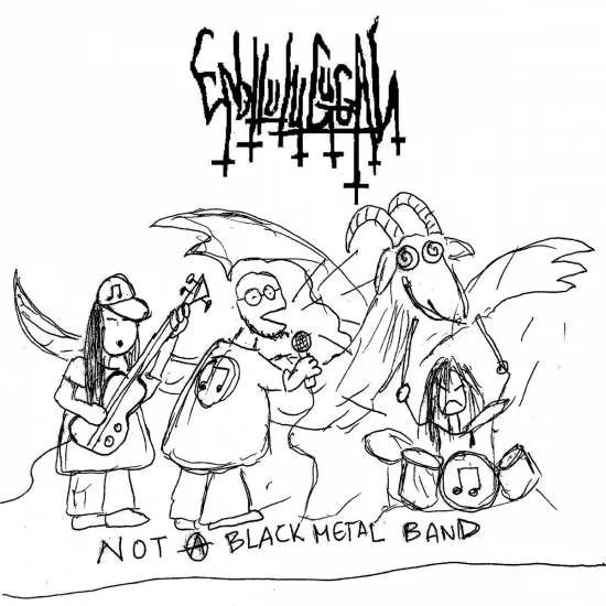 Enbilulugugal - Not a Black Metal Band Album Cover