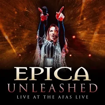 Epica - Unleashed (Live at the AFAS Live) Album Cover