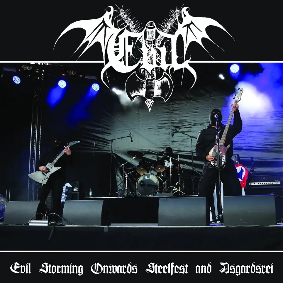 Evil - Evil Storming Onwards Steelfest and Asgardsrei Album Cover