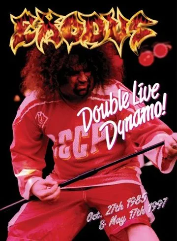 Exodus - Double Live Dynamo! Album Cover