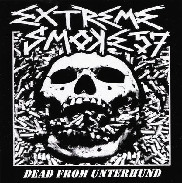 Extreme Smoke 57 - Dead from Unterhund Album Cover