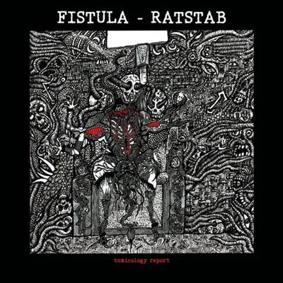 Fistula - Toxicology Report Album Cover