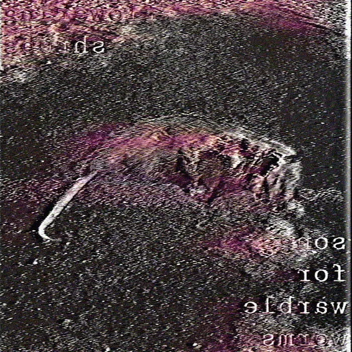Flowering Shrubs - Songs for Warble Worms Pt. 2 Album Cover