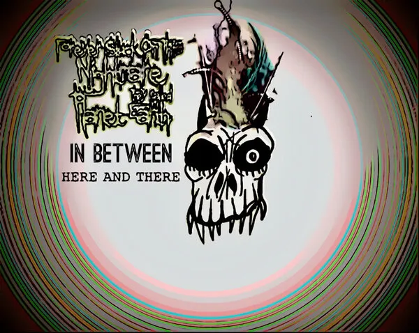 In Between Here and There
