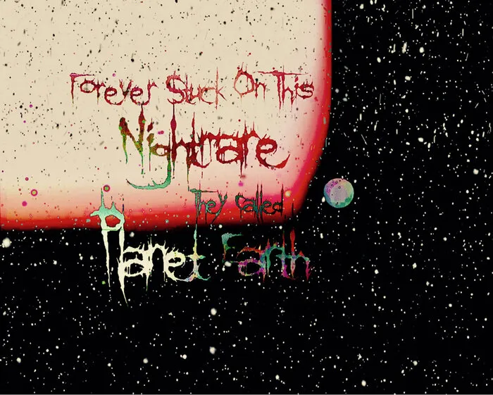 Forever Stuck on This Nightmare They Called Planet Earth - The Glare Is to Bright Album Cover Artwork