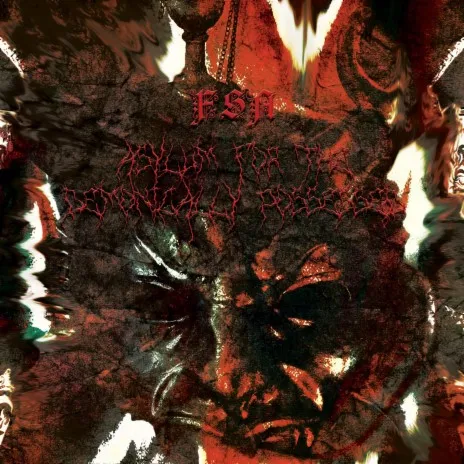 Asylum for the Demonically Possessed