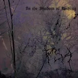 In the Shadow of Nothing